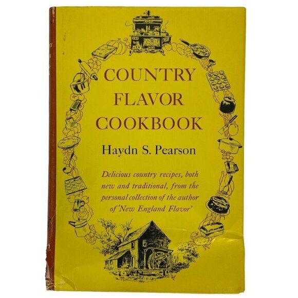 Country Flavor Cook Book by Haydn S Pearson Hardcover Dust Jacket 1962 Recipes - Picture 1 of 9